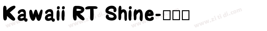 Kawaii RT Shine字体转换